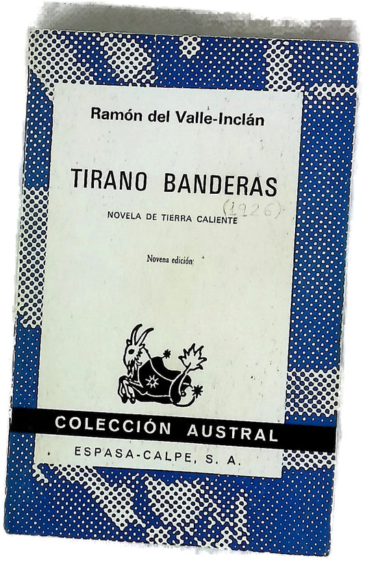 Tirano Banderas novela de tierra caliente