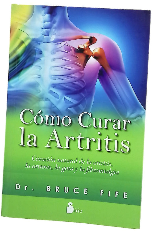 Cómo curar la artritis