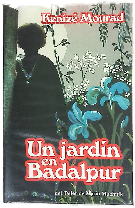Un jardín en Badalpur