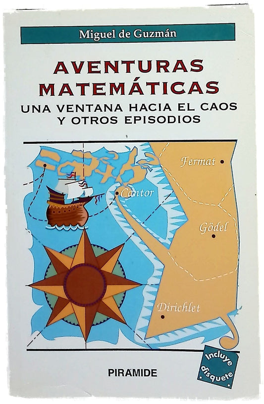 Aventuras matemáticas una ventana hacia el caos y otros episodios