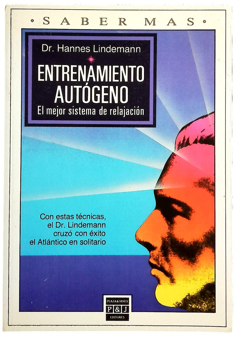 Entrenamiento autógeno el mejor sistema de relajación
