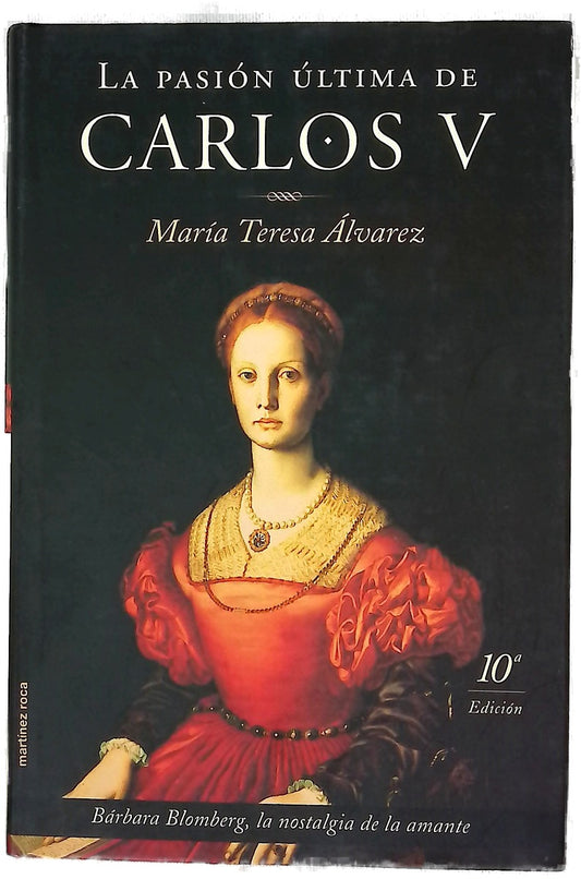 La pasión última de Carlos V