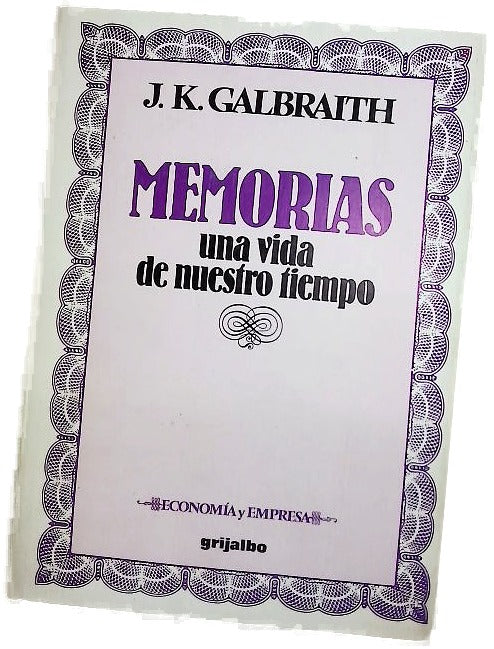 Memorias Una vida de nuestro tiempo