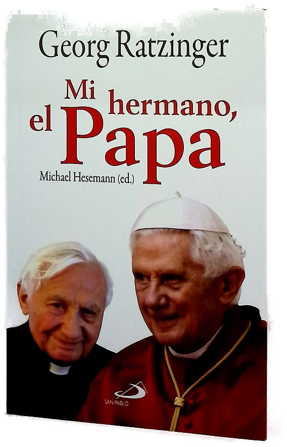 Mi hermano, el Papa