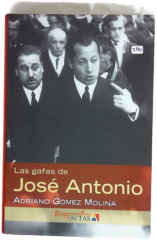 Las gafas de José Antonio