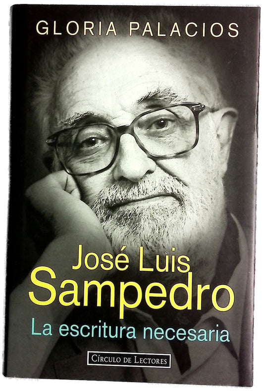 Jose Luis Sampedro: la escritura necesaria