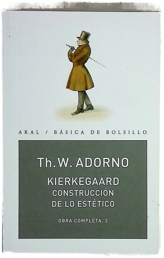 Kierkegaard construcción de lo estético