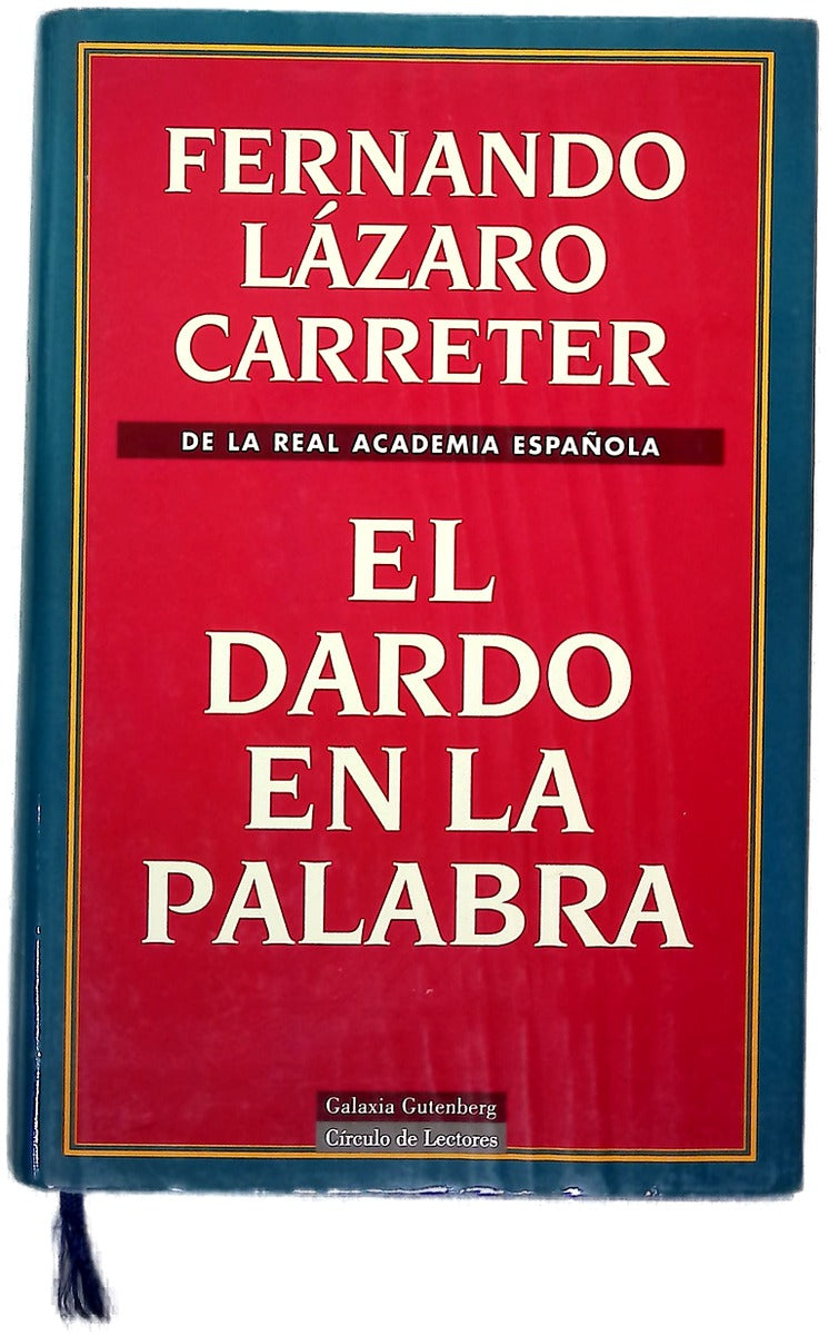 El dardo en la palabra