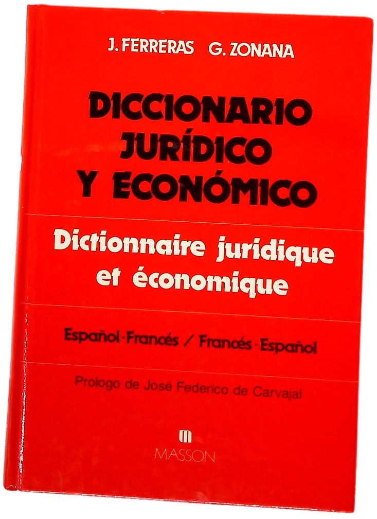 Diccionario jurídico y económico español-francés, francés-español