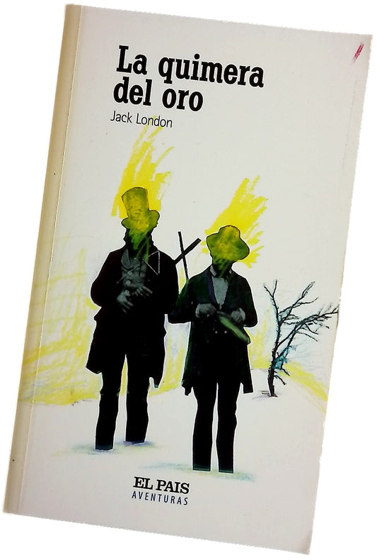 La quimera del oro