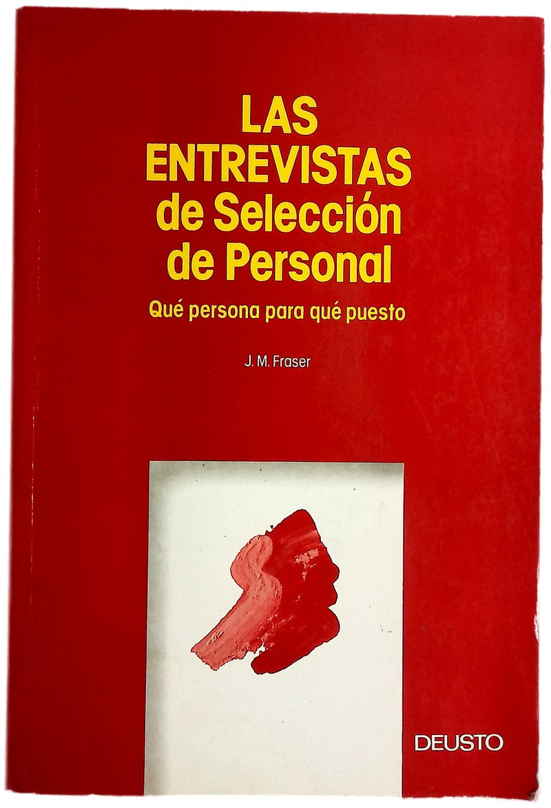 Las entrevistas de selección de personal qué persona para qué puesto