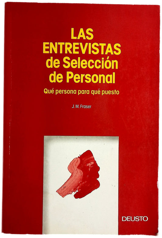 Las entrevistas de selección de personal qué persona para qué puesto