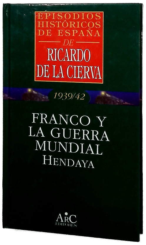Franco y la Guerra Mundial