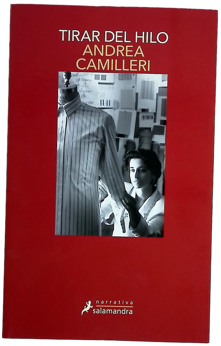 Tirar del hilo (Comisario Montalbano 29)
