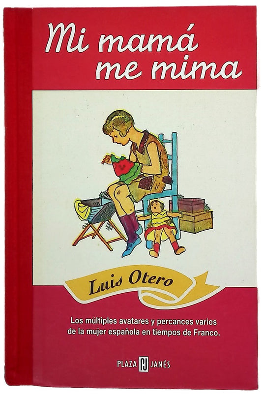 Mi mamá me mima
