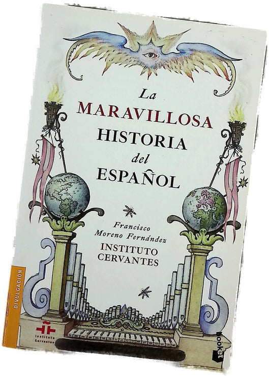 La maravillosa historia del español