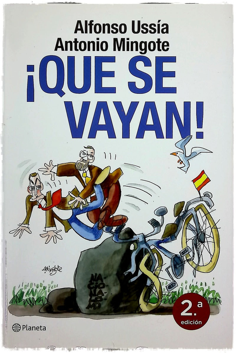 ¡Que se vayan!