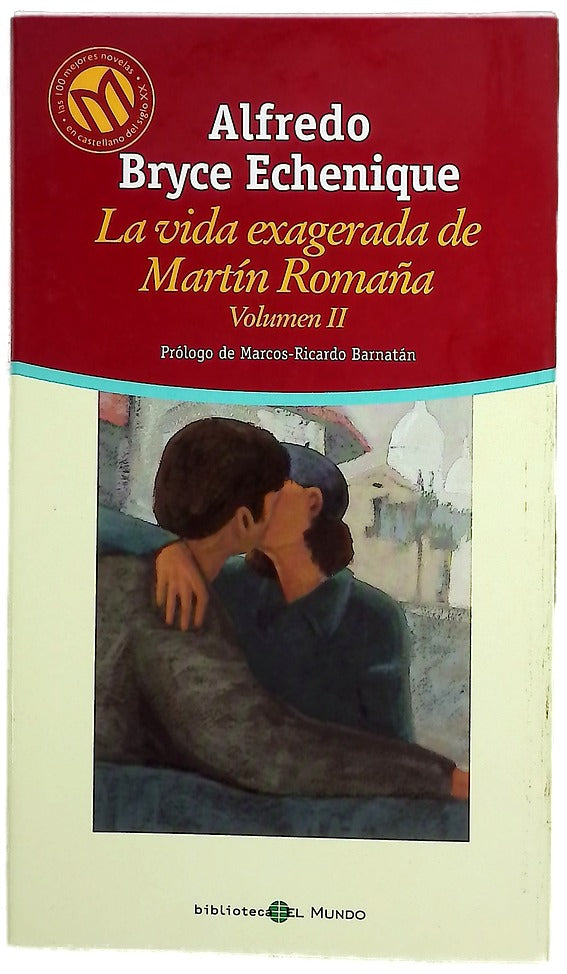 La vida exagerada de Martín Romaña, volumen II