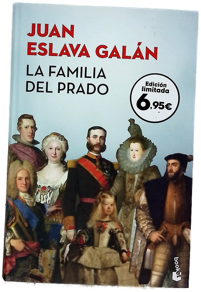 La familia del Prado : un paseo desenfadado y sorprendente por el museo de los Austrias y los Borbones