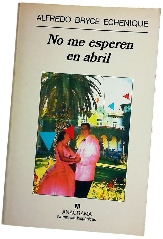 No me esperen en abril