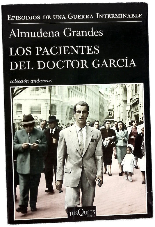 Los pacientes del doctor García : el fin de la esperanza y la red de evasión de criminales de guerra y jerarcas nazis dirigida por Clara Stauffer, Madrid-Buenos Aires, 1945-1955