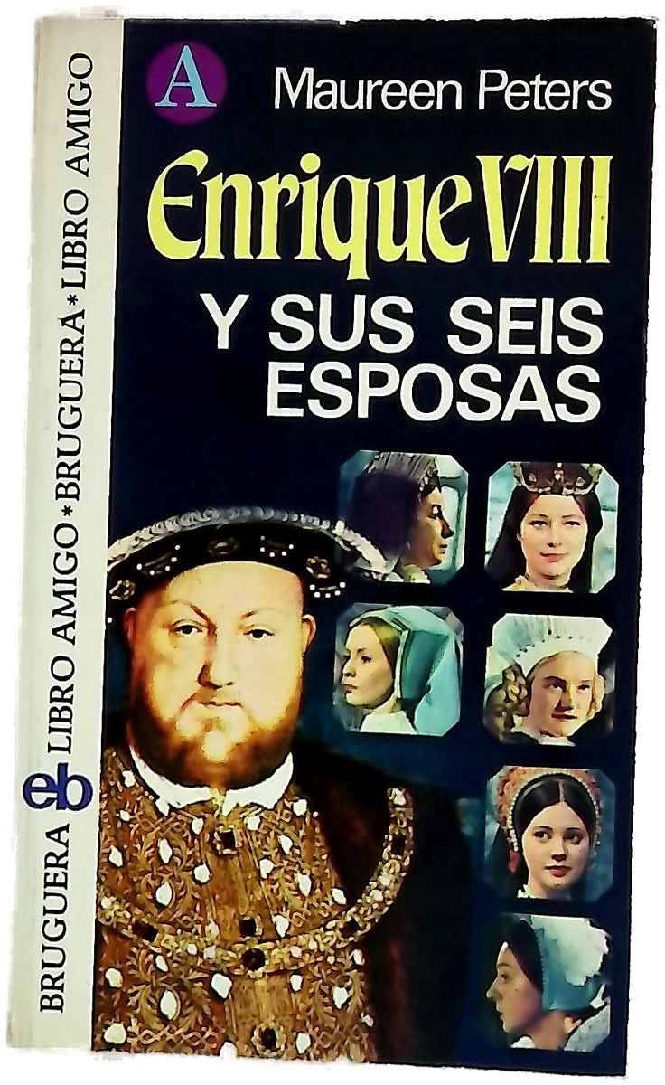 Enrique VIII y sus seis esposas