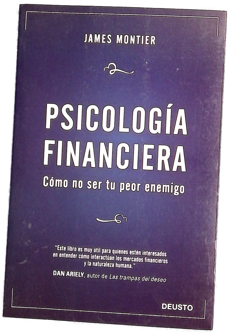 Psicología financiera cómo no ser tu peor enemigo
