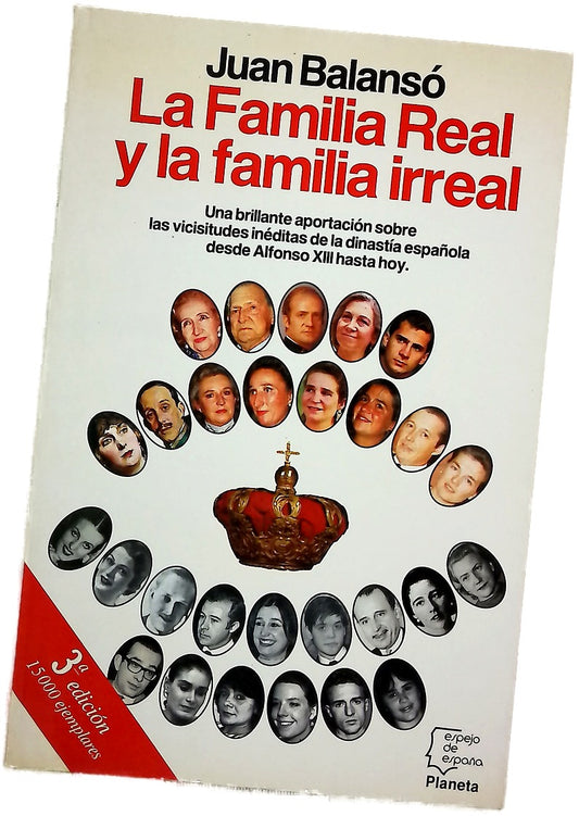La familia real y la familia irreal