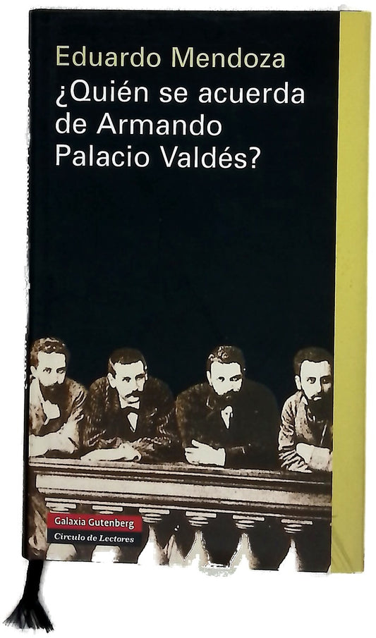 ¿Quién se acuerda de Armando Palacio Valdés? escritores en lengua española : veinticuatro presentaciones y dos prólogos