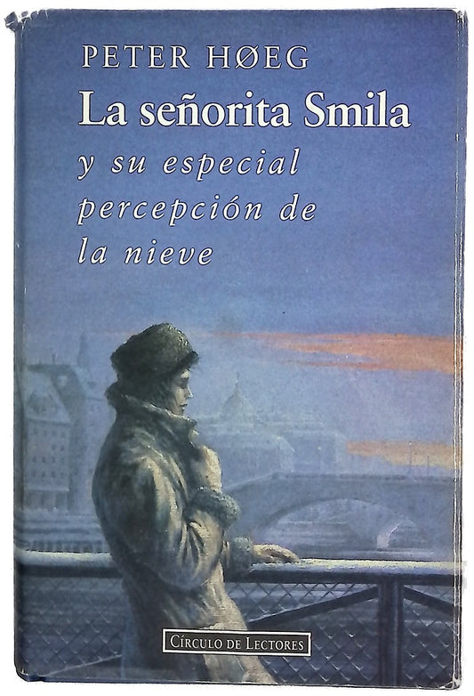 La señorita Smila y su especial percepción de la nieve