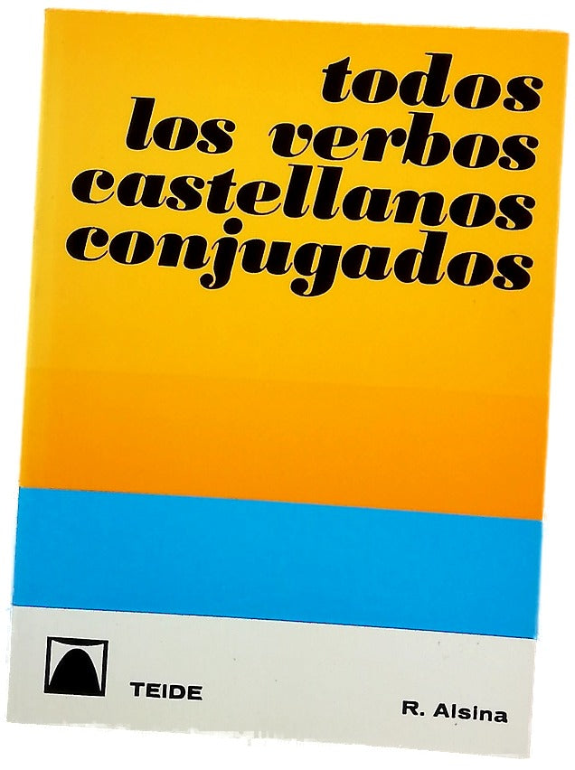 Todos los verbos castellanos conjugados