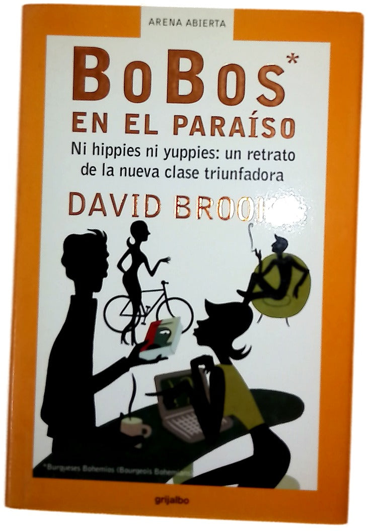 Bobos En El Paraiso