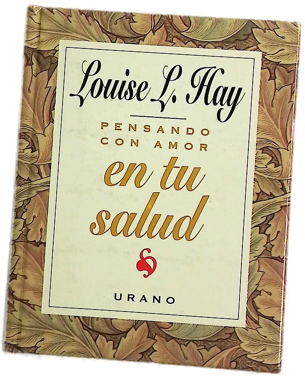 Pensando con amor en tu salud