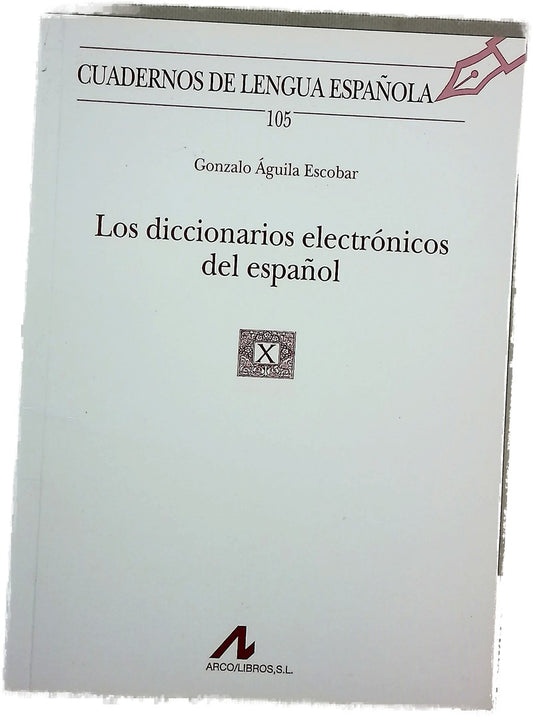 Los diccionarios electrónicos del español