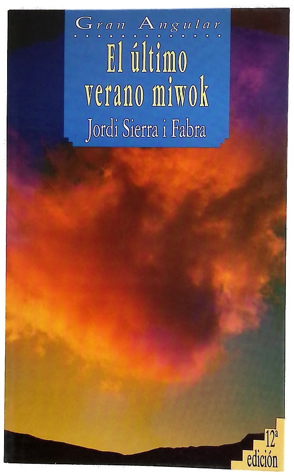 El último verano miwok
