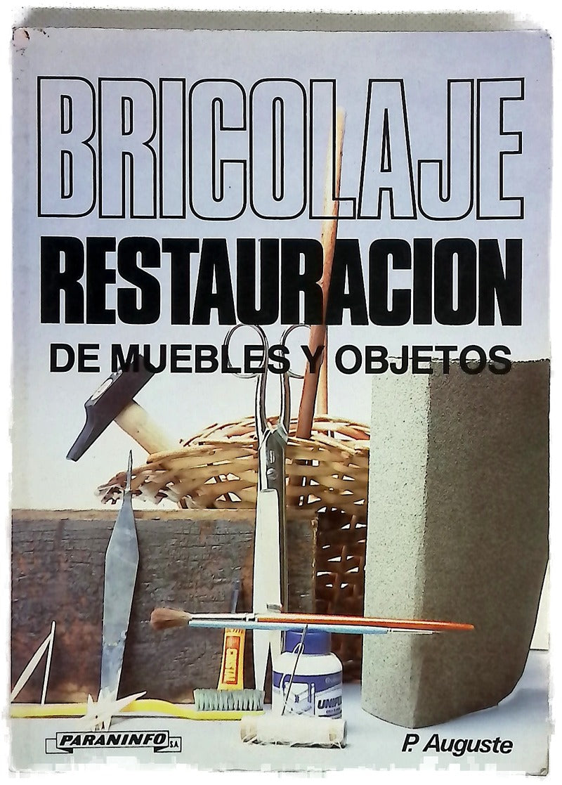 Restauración de muebles y objetos