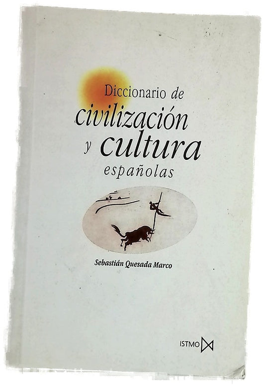 Diccionario de civilización y cultura españolas