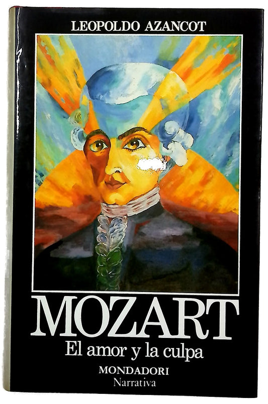 Mozart, el amor y la culpa