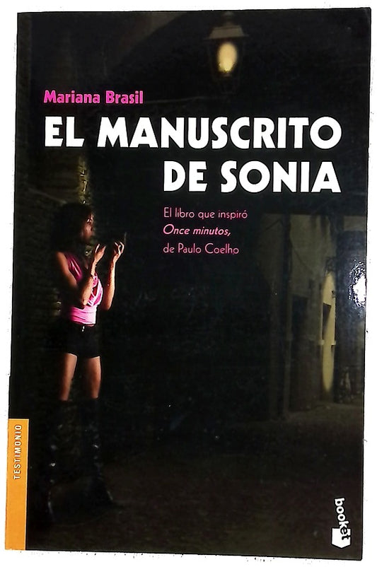 El manuscrito de Sonia : una historia de prostitución, erotismo y amor