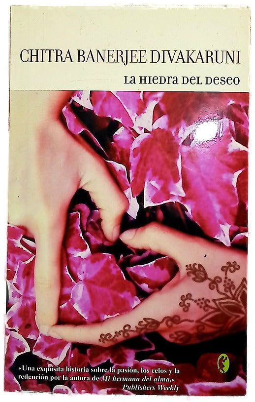 La hiedra del deseo