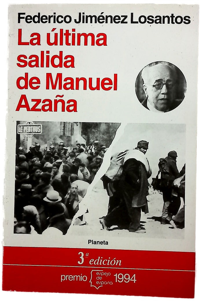 La última salida de Manuel Azaña
