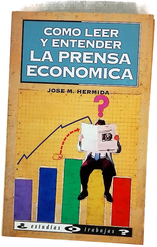 Cómo leer y entender la prensa económica