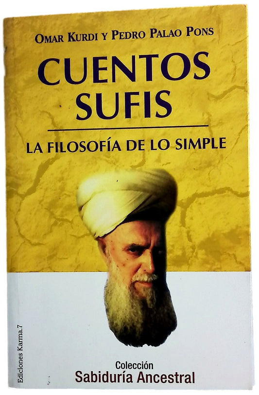 Cuentos sufis la filosofía de lo simple