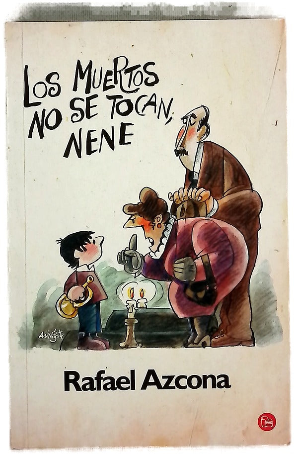 Los muertos no se tocan, nene