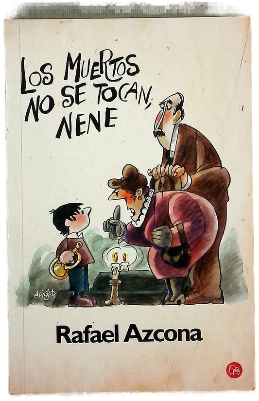 Los muertos no se tocan, nene