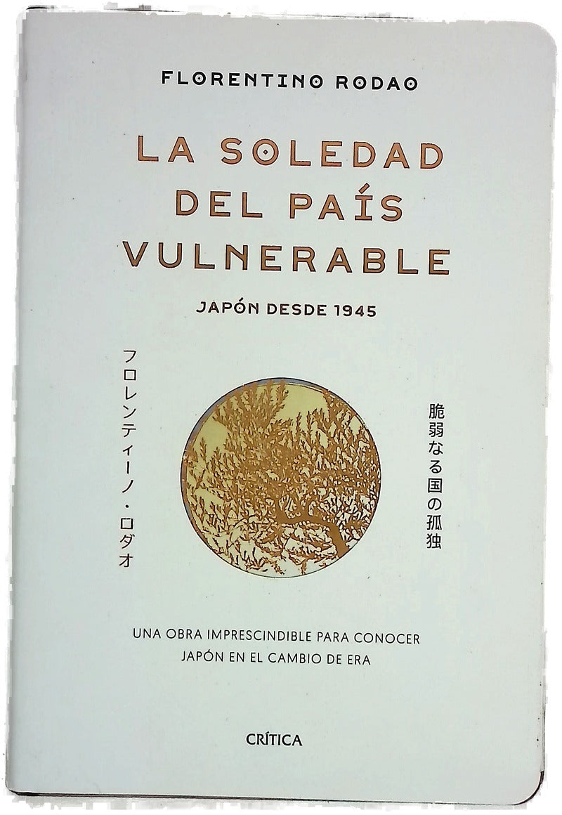 La soledad del país vulnerable : Japón desde 1945