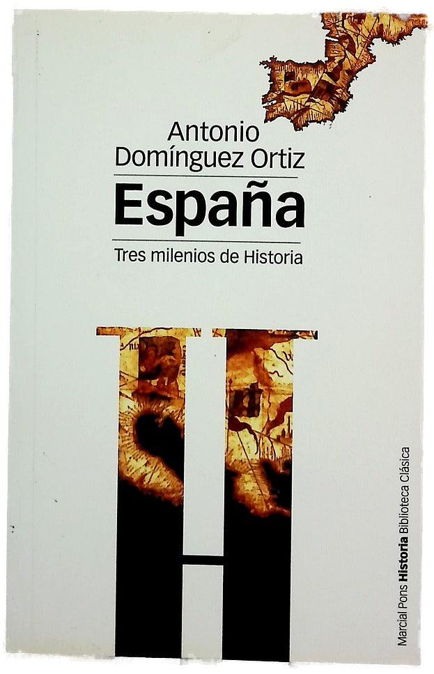 España, tres milenios de historia
