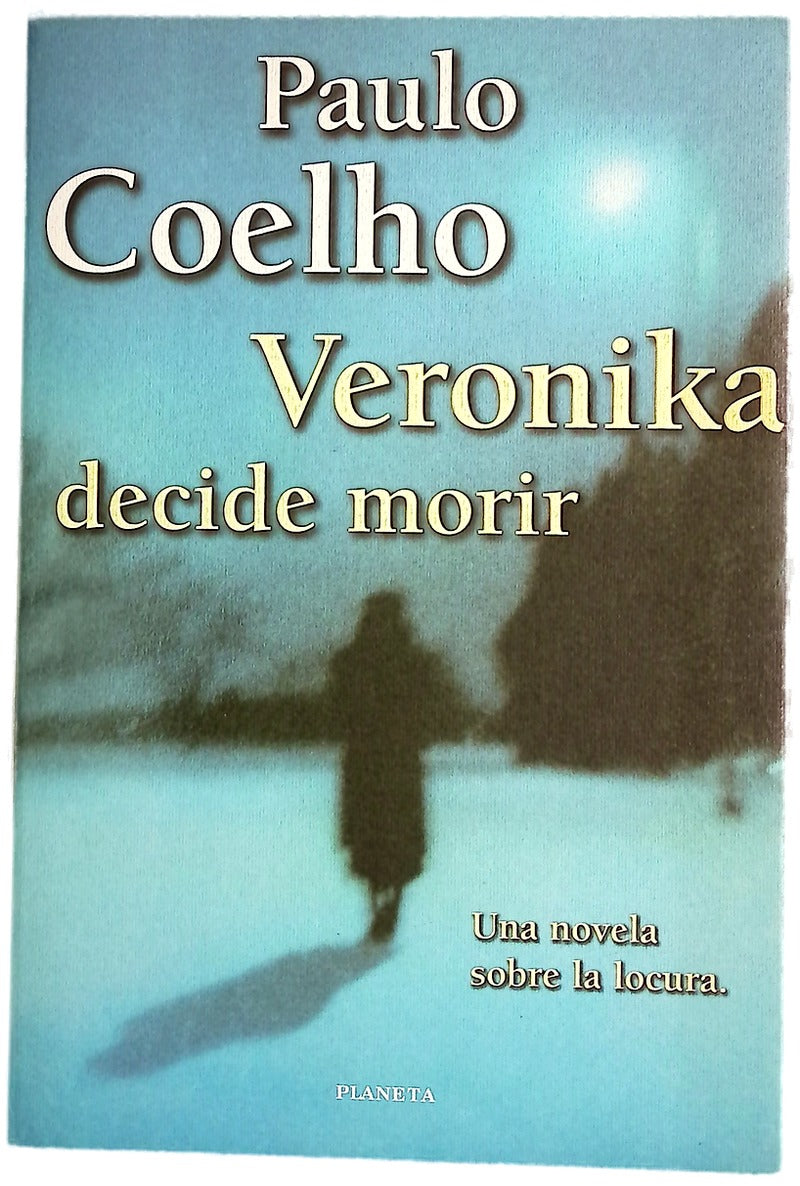 Veronika decide morir