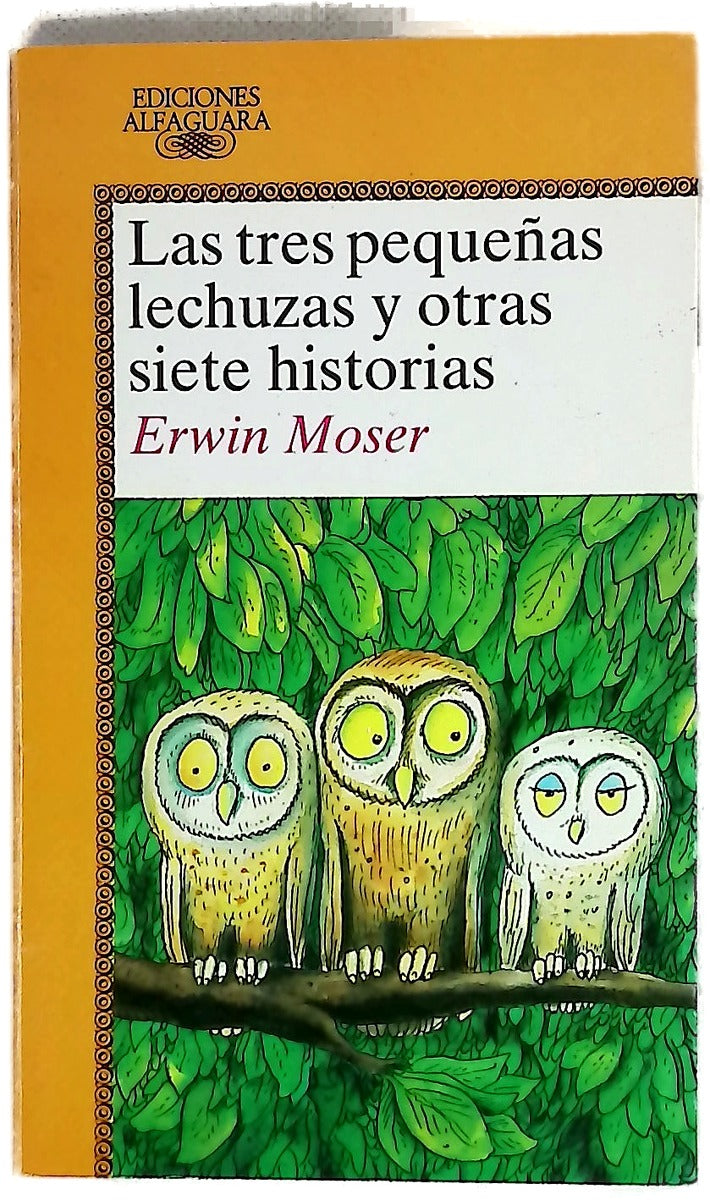 Las tres pequeñas lechuzas y otras siete historias