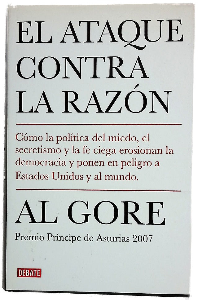 El ataque contra la razón